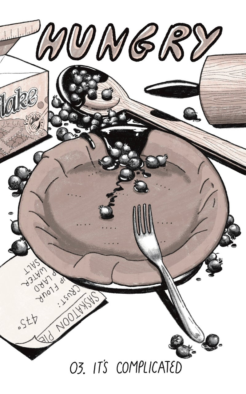 Hungry Zine | Issue 02: It’s Complicated