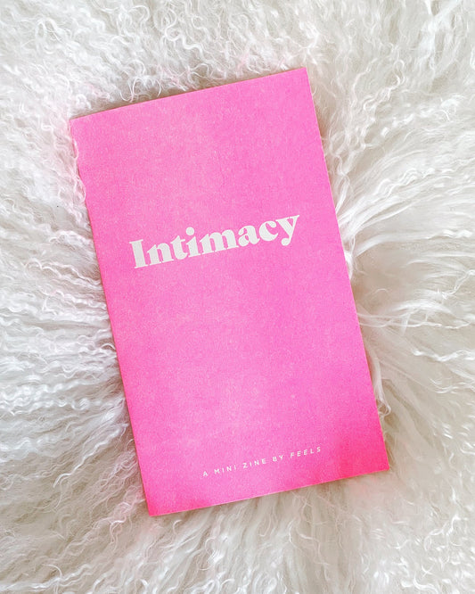 Feels Zine | Poetry Zine | Intimacy