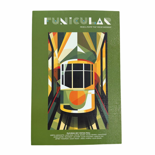 Funicular Magazine | Volume 04 : Issue 03