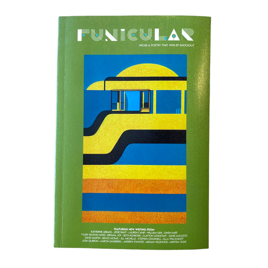 Funicular Magazine | Volume 04 : Issue 01