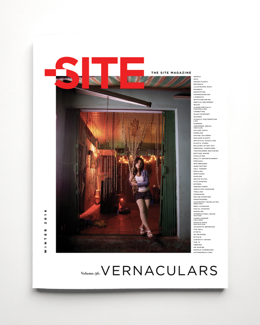 Site Magazine | Vol. 40 | Vernaculars